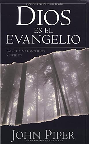 Dios Es El Evangelio/ God Is the Gospel