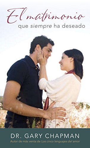 El matrimonio que siempre ha deseado / The Marriage You've Always Wanted