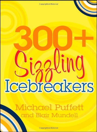 300+ Sizzling Icebreakers