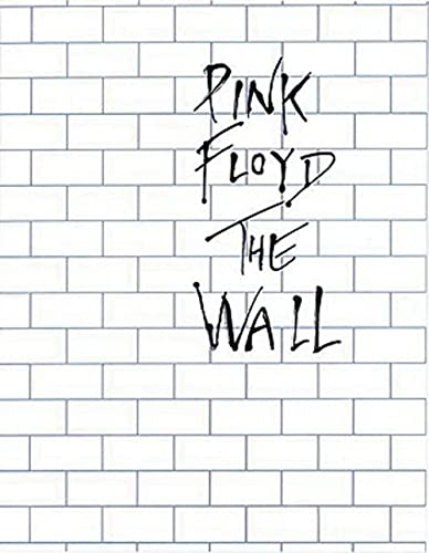 Pink Floyd - The Wall: Arranged for Piano/Vocal/Guitar