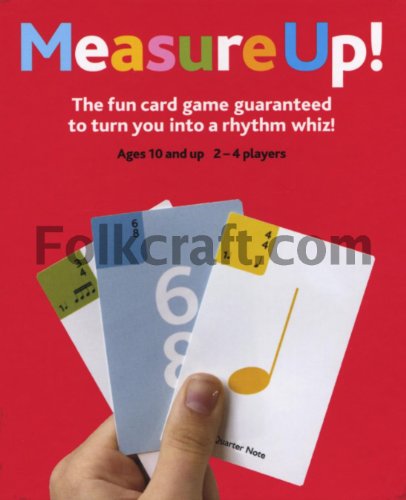 Measure Up!: The Fun Card Game Guaranteed to Turn You into a Rhythm Whiz! (The Game Series)