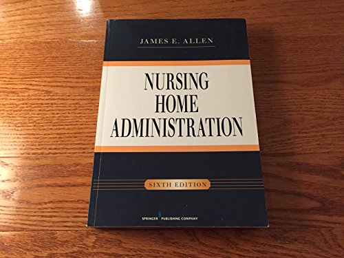 Nursing Home Administration