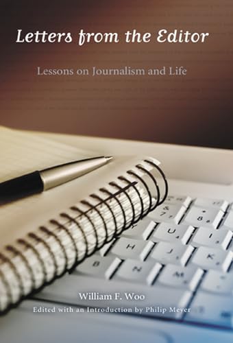 Letters from the Editor: Lessons on Journalism and Life