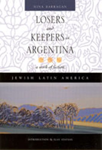 Losers and Keepers in Argentina: A Work of Fiction