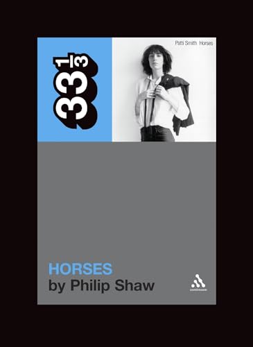 Patti Smith's Horses: 55 (33 1/3)