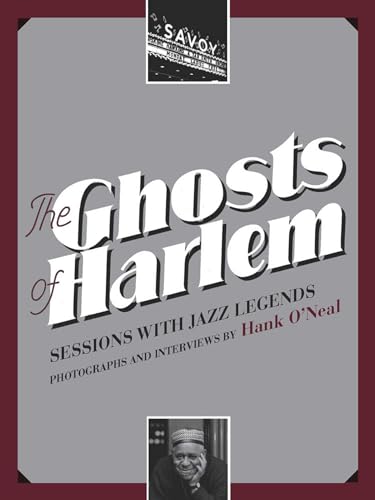 The Ghosts of Harlem: Sessions with Jazz Legends