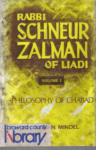 Rabbi Schneur Zalman of Liadi: A Biography