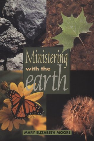 Ministering With the Earth