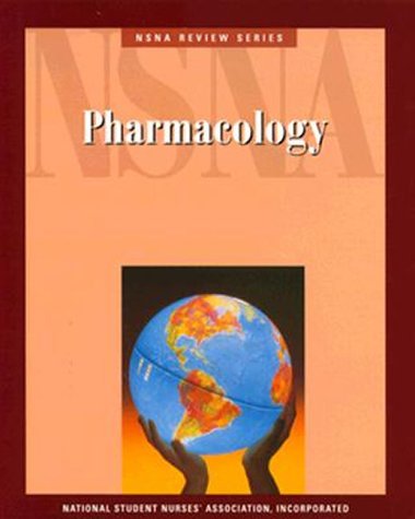 Nursing Pharmacology (Nsna Review)