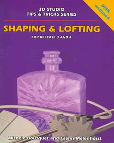Shaping & Lofting: Release 3 and 4/Book and Disk