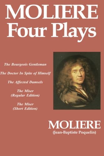 Moliere: Four Plays