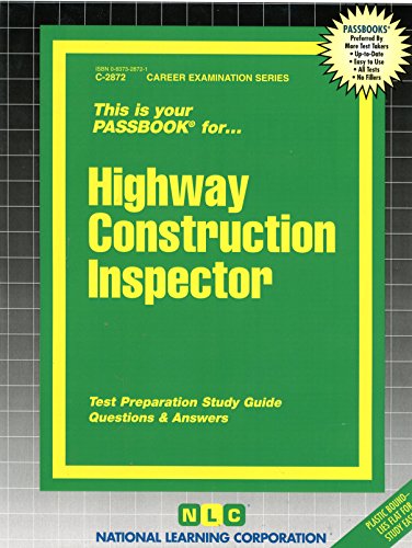 Highway Construction Inspector (Passbooks)