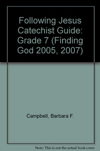 Following Jesus Catechist Guide: Grade 7