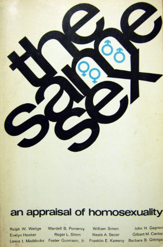 Same Sex : An Appraisal of Homosexuality