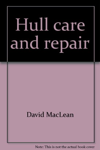 Hull care and repair