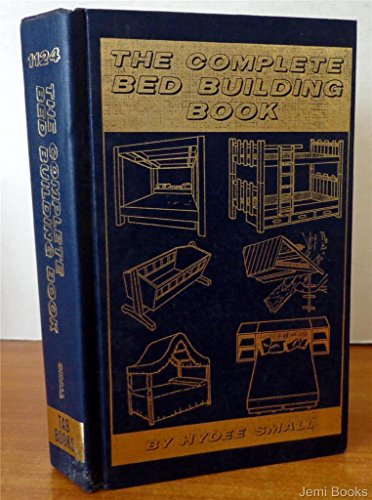 The Complete Bed Building Book