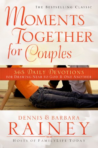 Moments Together For Couples: 365 Daily Devotions for Drawing Near to God & One Another