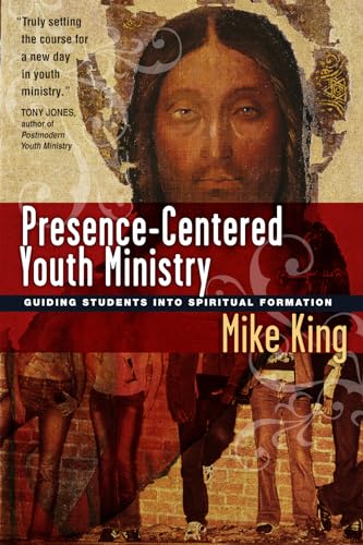 Presence - Centered Youth Ministry