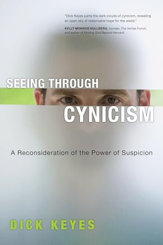 Seeing Through Cynicism: A Reconsideration of the Power of Suspicion