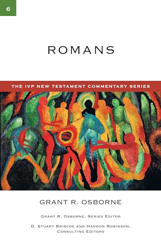 Romans: Volume 6 (IVP New Testament Commentary, 6)
