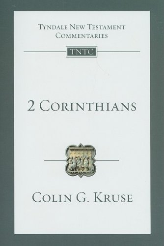 2 Corinthians: An Introduction and Commentary (Tyndale New Testament Commentaries, Band 8)