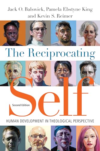 The Reciprocating Self: Human Development in Theological Perspective