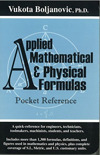 Applied Mathematical and Physical Formulas Pocket Reference