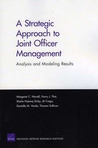 A Strategic Approach to Joint Officer Managment: Analysis and Modeling Results