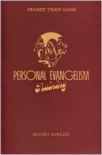 Personal Evangelism Training: Trainee Study Guide