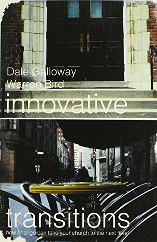 Innovative Transitions: How Change Can Take Your Church to the Next Level