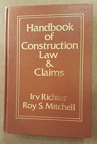 Handbook of construction law and claims
