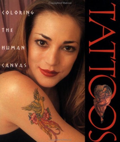 Tattoos: Coloring the Human Canvas