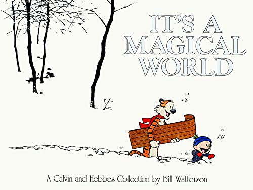It's a Magical World: A Calvin and Hobbes Collection (Volume 12)