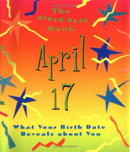 The Birth Date Book April 17