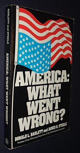 America: What Went Wrong?
