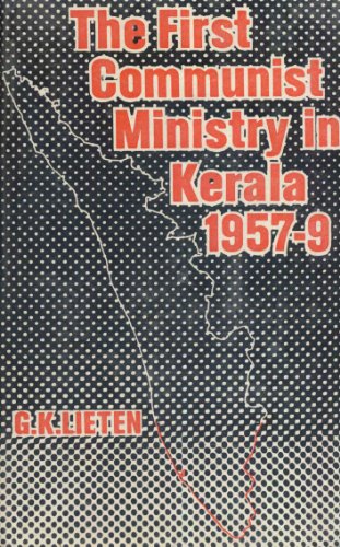 First Communist Ministry in Kerala, 1957-9