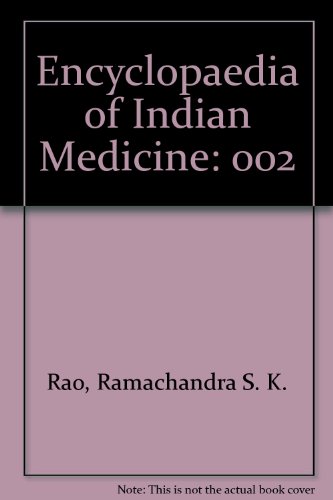 Encyclopaedia of Indian Medicine: 002
