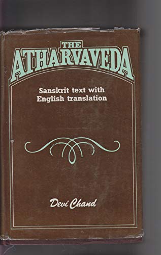 The Atharvaveda: Sanskrit Text With English Translation