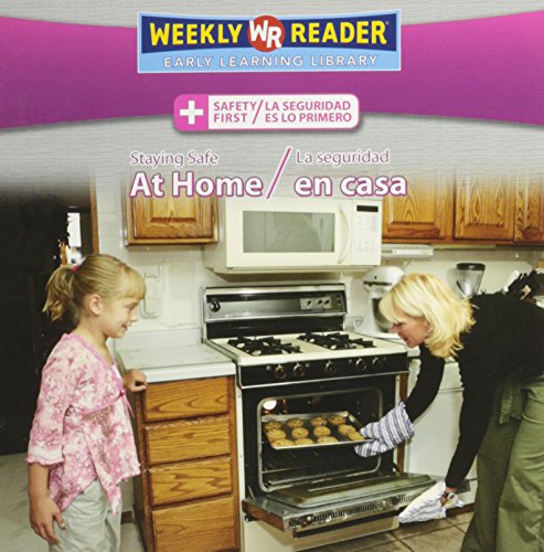 Staying Safe at Home/La Seguridad En Casa