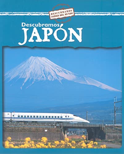 Descubramos Japon/ Looking at Japan (Descubramos Paises Del Mundo / Looking at Countries) (Spanish Edition)