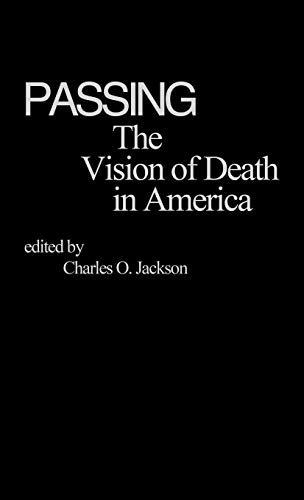 Passing: The Vision of Death in America