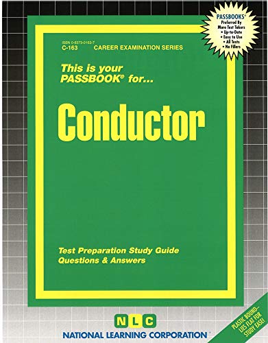 Conductor (Career Examination Series, C-163)