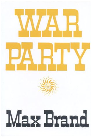 War Party (Silver Star Western)