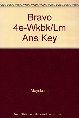 Bravo 4e-Wkbk/Lm Ans Key