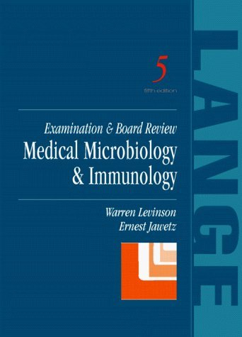 Medical Microbiology and Immunology: Examination and Board Review