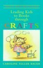 Leading Kids to Books Through Crafts