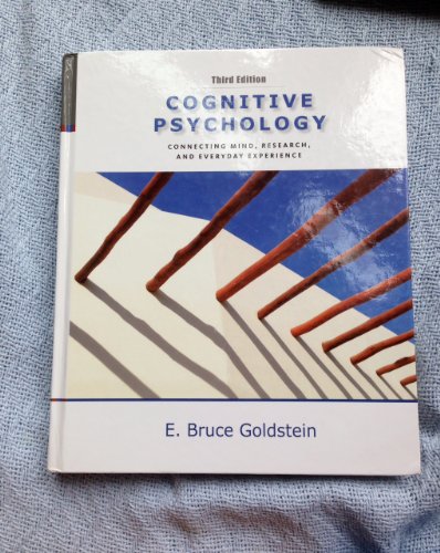 Cognitive Psychology: Connecting Mind, Research and Everyday Experience with Coglab Manual
