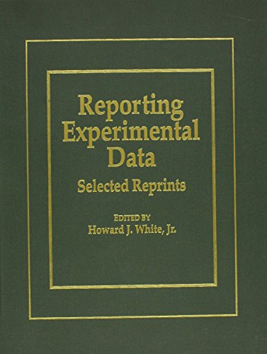 Reporting Experimental Data: Selected Reprints