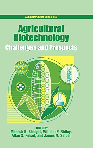 Agricultural Biotechnology: Challenges and Prospects
