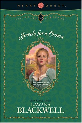 Jewels for a Crown (Victorian Serenade Series #3)